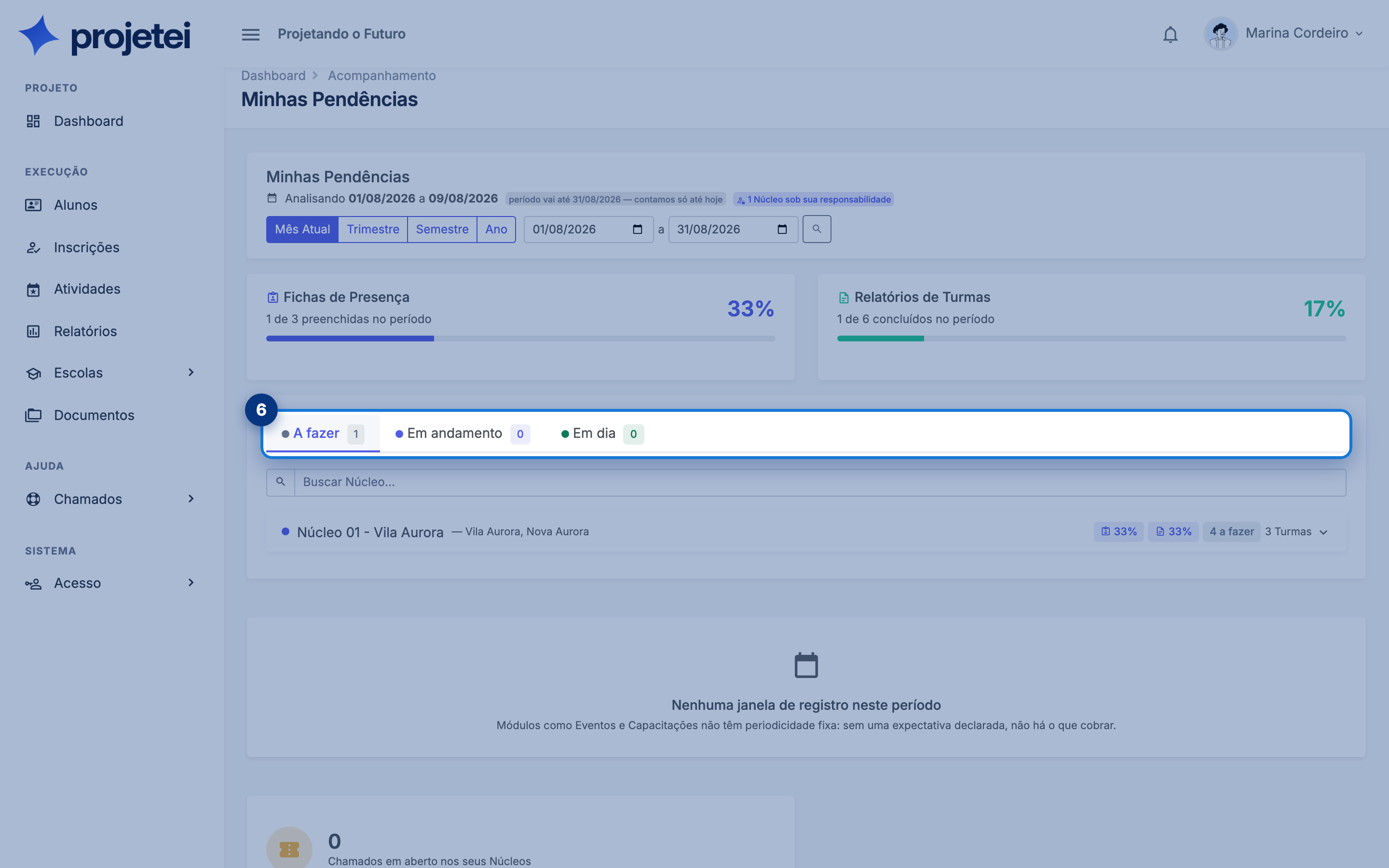 Tela do sistema com A fazer em destaque